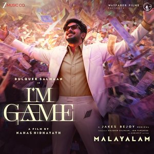 'I'M Game - Malayalam (Original Motion Picture Soundtrack)' için resim