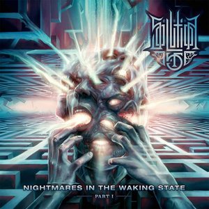 Image for 'Nightmares in the Waking State, Pt. 1'