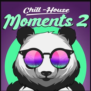 Image for 'Chill-House Moments 2'