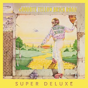 Bild für 'Goodbye Yellow Brick Road (40th Anniversary Celebration)'
