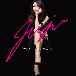 'WHAT YOU WANT'の画像
