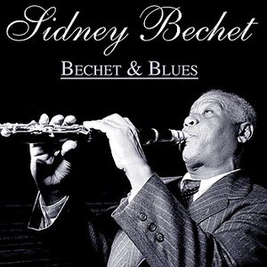 Zdjęcia dla 'Bechet And Blues'