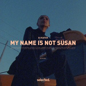 Bild für 'My Name Is Not Susan'