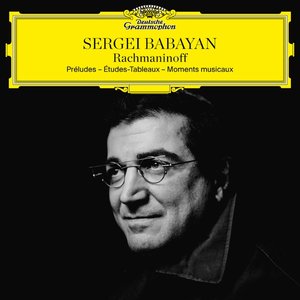 Immagine per 'Rachmaninoff: Préludes; Études-Tableaux; Moments musicaux'
