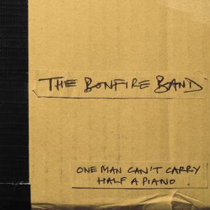 Image for 'One Man Can't Carry Half A Piano'