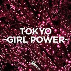 Image for 'TOKYO - GIRL POWER -'