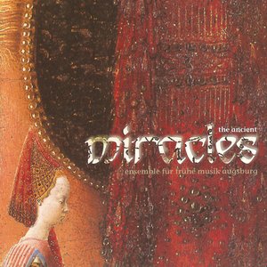 Image for 'The Ancient Miracles'