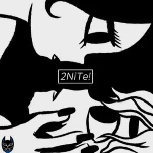 Image for '2Nite!'