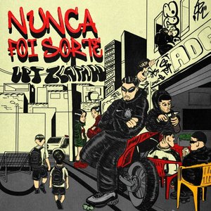 Zdjęcia dla 'Nunca Foi Sorte'