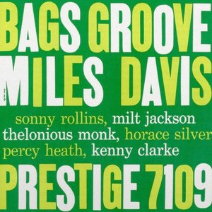 Изображение для 'Bags' Groove (Rudy Van Gelder 2008 Remaster)'