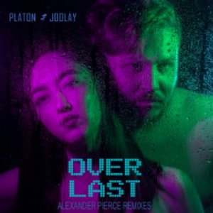 Image for 'Over, Last (Alexander Pierce Remixes)'