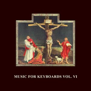 Image for 'Music For Keyboards Vol. VI'
