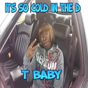 Image for 'Its so Cold in the D'