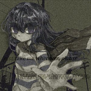 Image for 'just take me wherever, please'