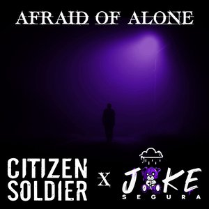 Immagine per 'Afraid of Alone'