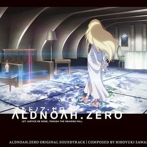Imagen de 'Aldnoah.Zero Original Soundtrack'