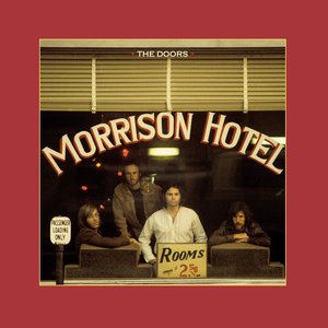 Image for 'Morrison Hotel (50th Anniversary Deluxe Edition)'