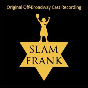 Image for 'Slam Frank Cast Album'