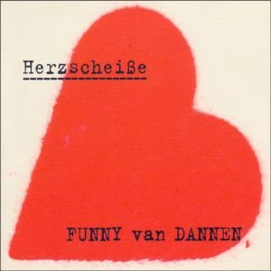 Image for 'Herzscheisse'