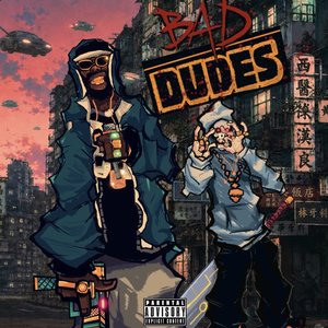 Immagine per 'Bad Dudes'