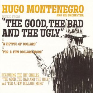 Image for 'Music From "A Fistful Of Dollars", "For A Few Dollars More", "The Good, The Bad And The Ugly"'