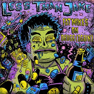 Image for 'Fat Mike's on Drugs (again) - Single'