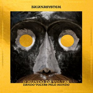 Image for 'O Mundo Dá Voltas Dando Voltas Pelo Mundo'