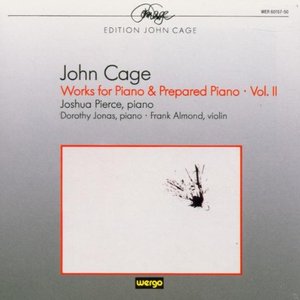 Image for 'John Cage: Works for Piano & Prepared Piano, Vol. 2'