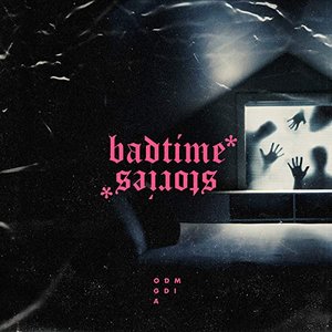 Image pour 'Chapter 2: Badtime Stories'