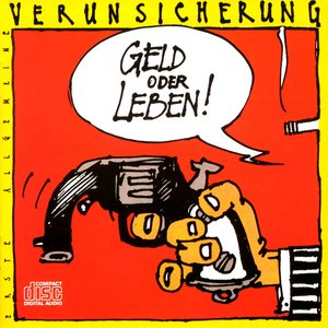 Изображение для 'Geld oder Leben'