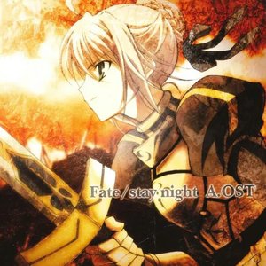 Image for 'TVアニメ｢Fate/stay night A.Original Sountrack｣'
