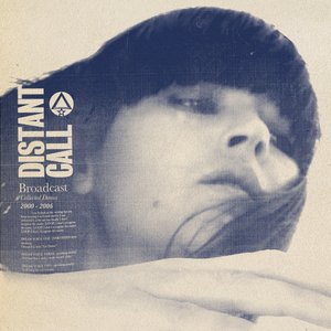 Image for 'Distant Call - Collected Demos 2000 - 2006'