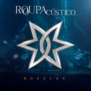 Bild für 'Roupacústico Novelas (Ao Vivo)'