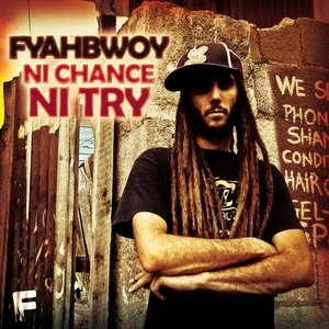 Image for 'NI CHANCE NI TRY'