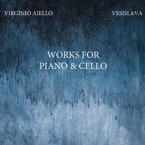 Image for 'Works for Piano & Cello'