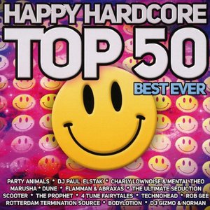 Bild für 'Happy Hardcore Top 50 (Best Ever)'