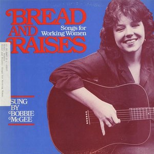 Image for 'Bread and Raises: Songs for Working Women'