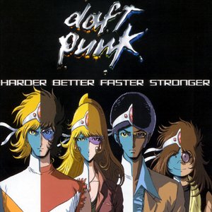 Изображение для 'Harder, Better, Faster, Stronger'