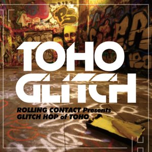 Image for 'TOHO Glitch'