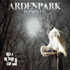 Image for 'No Regrets In the Garden of Weeden'