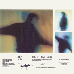 'Truth is a Gun' için resim