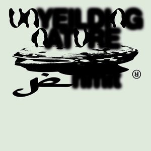 Image for 'Unyielding Nature'