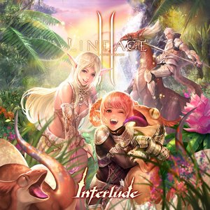 Image for 'Interlude (Lineage2 Original Soundtrack)'