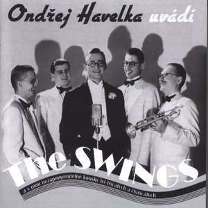 Image for 'Ondrej Havelka uvádí The Swings'