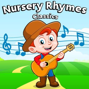 Image for 'Nursery Rhymes Classics'