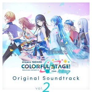 Image for 'プロジェクトセカイ カラフルステージ！ feat. 初音ミク Original Soundtrack Vol.2'