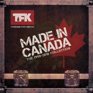 “Made In Canada: The 1998 - 2010 Collection”的封面