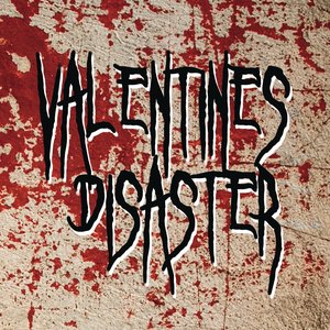 Image for 'Valentine Disaster (International Version)'
