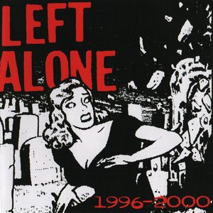 Image for 'Left Alone: 1996-2000'