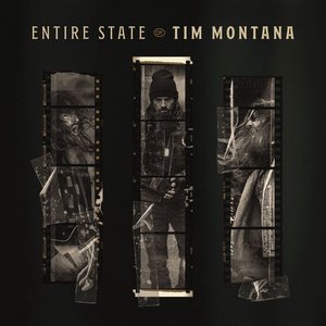 Image for 'Entire State of Tim Montana'